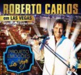 Baixar CD Roberto Carlos Ao Vivo – Em Las Vegas 2015 (Completo) via Torrent