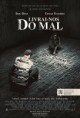 Livrai-nos do Mal (2015) BluRay 1080p Dual Áudio