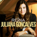 Cd Juliana Gonçalves – Reina (2015) Torrent Download