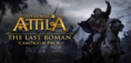 DOWNLOAD – TOTAL WAR ATTILA THE LAST ROMAN – RELOADED